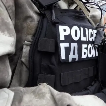 Под ръководството на прокуратурата ГДБОП проведе специализирана полицейска операция по