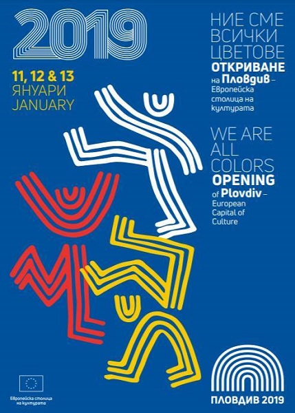 Пловдив: Откриването на „Пловдив – Европейска столица на културата 2019“ започва с изложби, музика и театър
