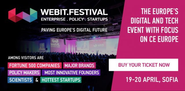 WEBIT.FESTIVAL EUROPE събира 5 хил. участници от над 60 държави